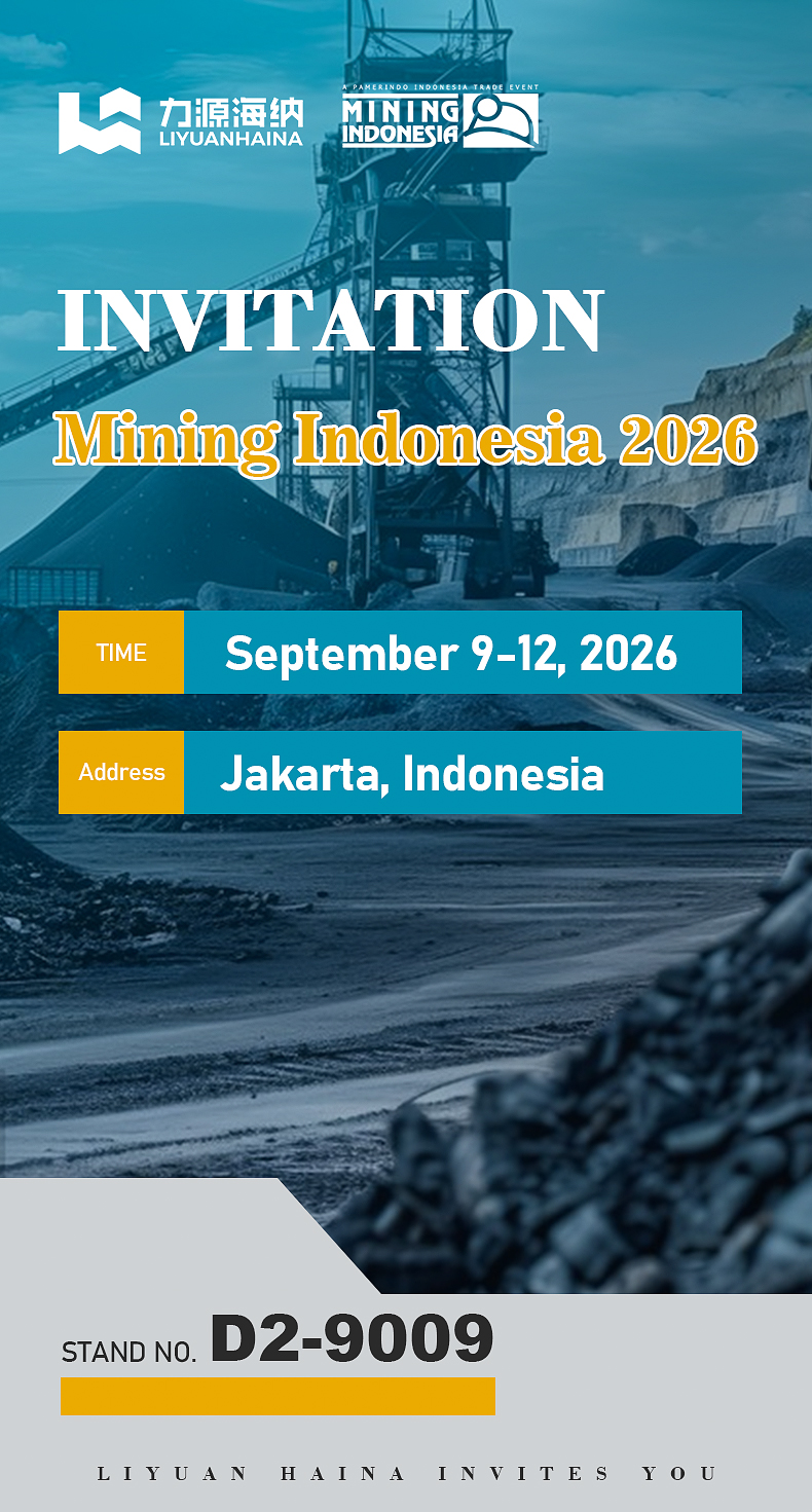 Visit Liyuan Haina at Mining Indonesia 2026